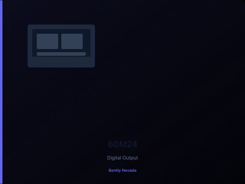 60M24 Digital Out — Orbit 60 Output Module — Bently Nevada